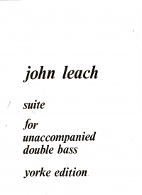Leach Suite For Unaccompanied Double Bass Sheet Music Songbook
