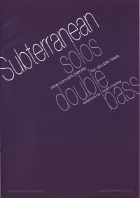 Subterranean Solos For Double Bass Sheet Music Songbook