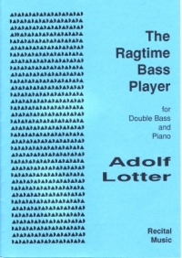 Ragtime Bass Player Lotter Double Bass & Piano Sheet Music Songbook
