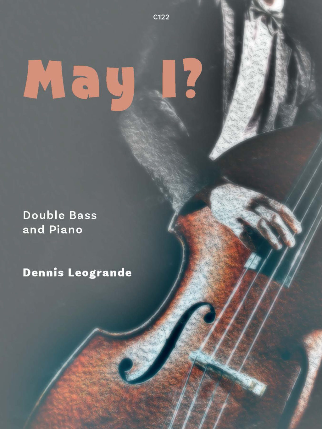 Leogrande May I Double Bass & Piano Sheet Music Songbook