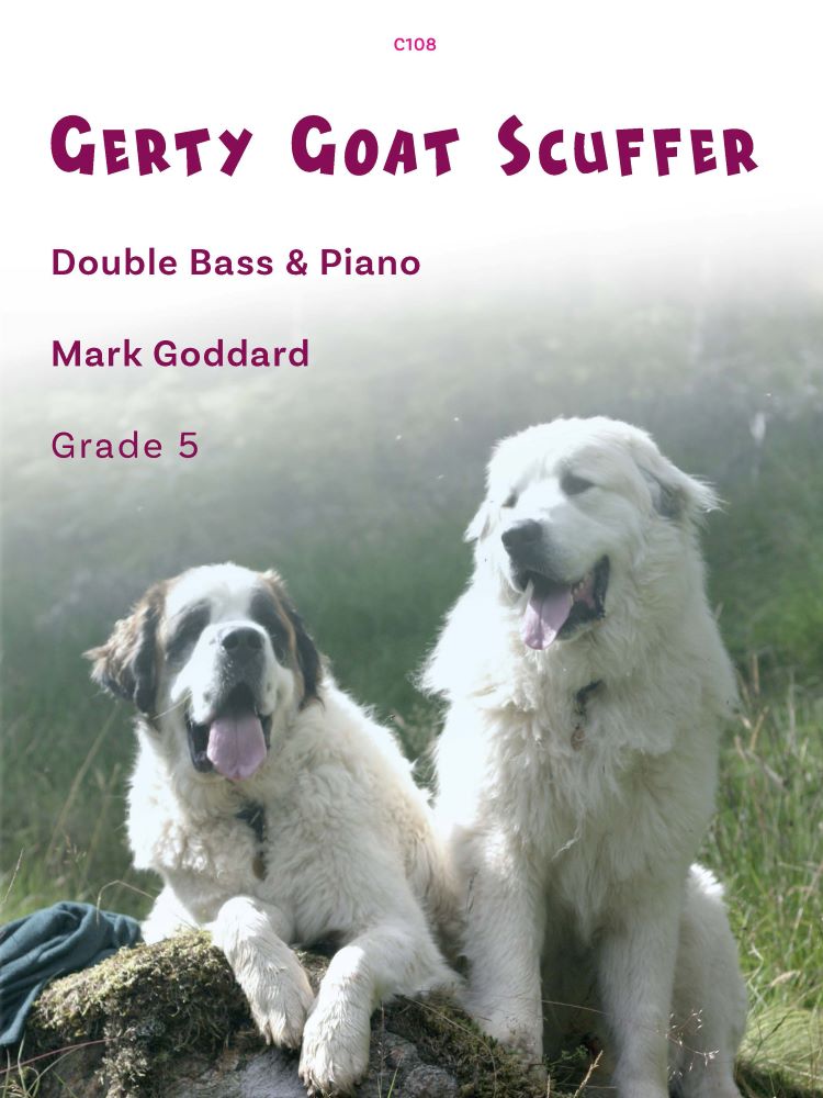 Goddard Gerty Goat Scuffer Double Bass & Piano Sheet Music Songbook