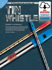 Progressive Tin Whistle For Beginners Book & Cd