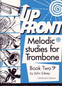 Up Front Melodic Studies Trombone Book 2 Bass Clef Sheet Music Songbook