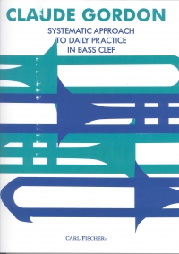 Systematic Approach To Daily Practice Bass Clef Sheet Music Songbook