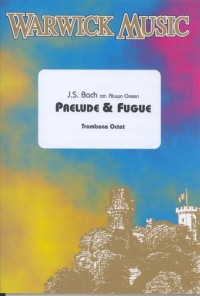 Bach Prelude & Fugue Alwyn Trombone Octet Sheet Music Songbook