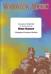 Gabrieli Kyrie Eleison Trombone Quartets Sheet Music Songbook
