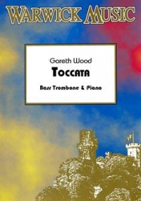 Wood Toccata Bass Trombone & Piano Sheet Music Songbook