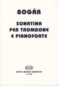 Bogar Sonatina For Trombone & Piano Sheet Music Songbook