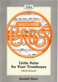 Dorward Little Suite 4 Trombones Sheet Music Songbook