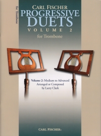 Progressive Duets Vol 2 Trombone Clark Sheet Music Songbook