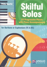 Skilful Solos Baritone Or Euphonium Sparke Sheet Music Songbook