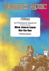 Sweelinck Mein Junges Leben Hat Ein End 4 Trombone Sheet Music Songbook