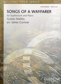 Mahler Songs Of A Wayfarer Euphonium & Piano Sheet Music Songbook