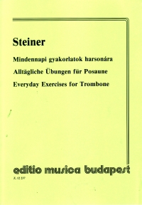 Steiner Everyday Exercises For Trombone Sheet Music Songbook