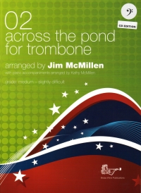 Across The Pond For Trombone 02 Bass Clef + Cd Sheet Music Songbook