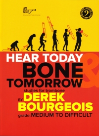 Hear Today Bone Tomorrow Trombone Bass Clef Sheet Music Songbook