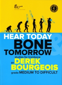 Hear Today Bone Tomorrow Trombone Treble Clef Sheet Music Songbook