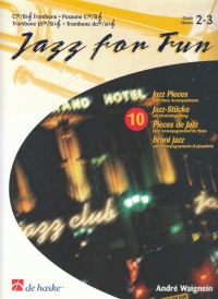 Jazz For Fun Waignein Trombone Bc/tc Sheet Music Songbook