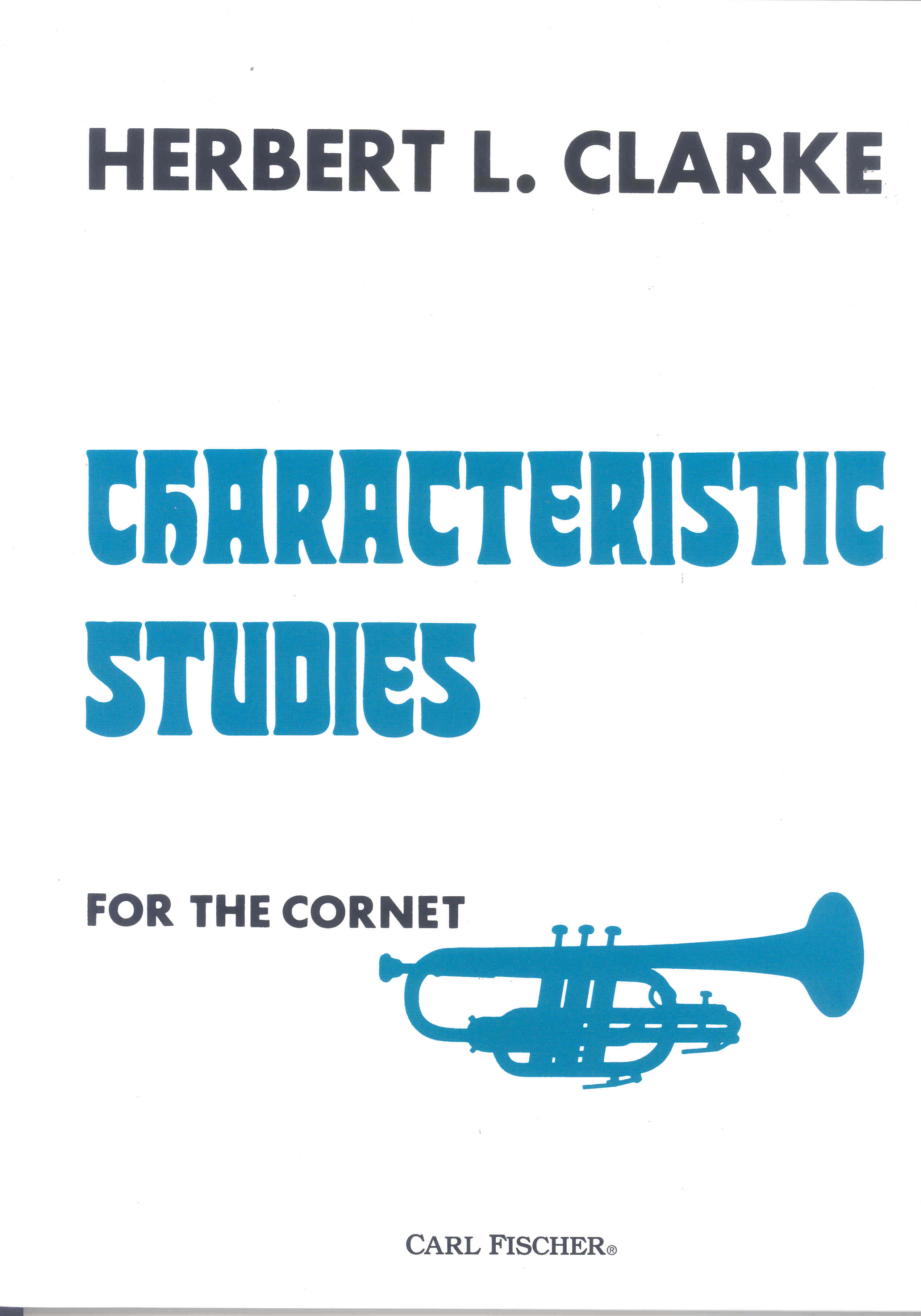Clarke Characteristic Studies Trumpet Sheet Music Songbook