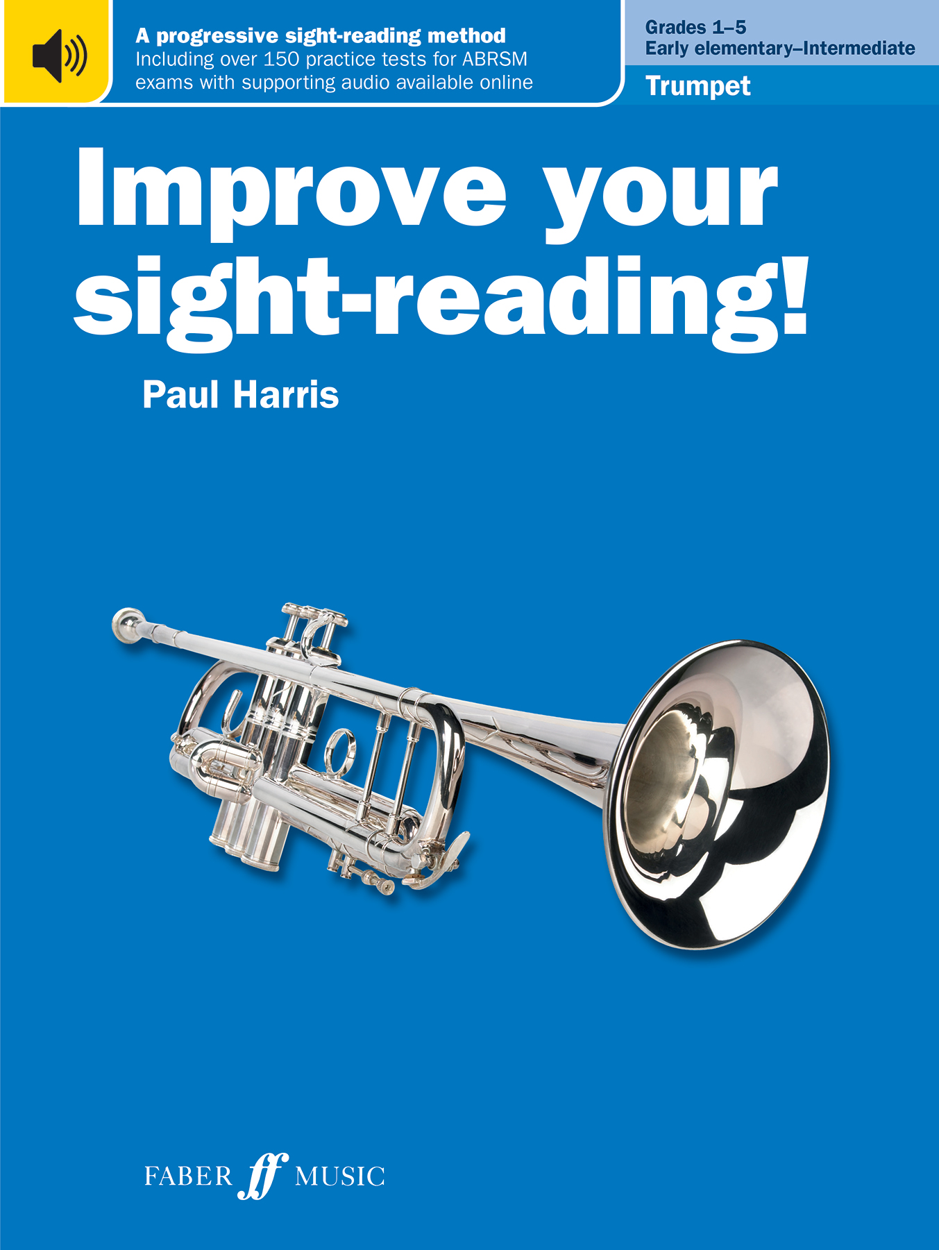 Improve Your Sight Reading Trumpet Grades 1-5 Sheet Music Songbook