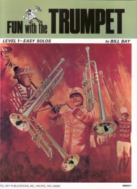 Fun With The Trumpet Level 1 - Easy Solos Sheet Music Songbook