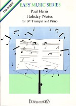 Harris Holiday Notes (easy Music Series) Trumpet Sheet Music Songbook