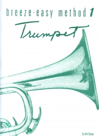 Breeze Easy Method 1 Trumpet Cornet Kinyon Sheet Music Songbook