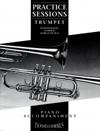 Practice Sessions Trumpet Piano Accomps Sheet Music Songbook
