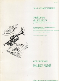 Charpentier Te Deum Prelude Trumpet C D A Organ Sheet Music Songbook