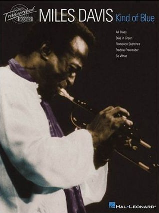 Miles Davis Kind Of Blue Transcribed Score Trumpet Sheet Music Songbook
