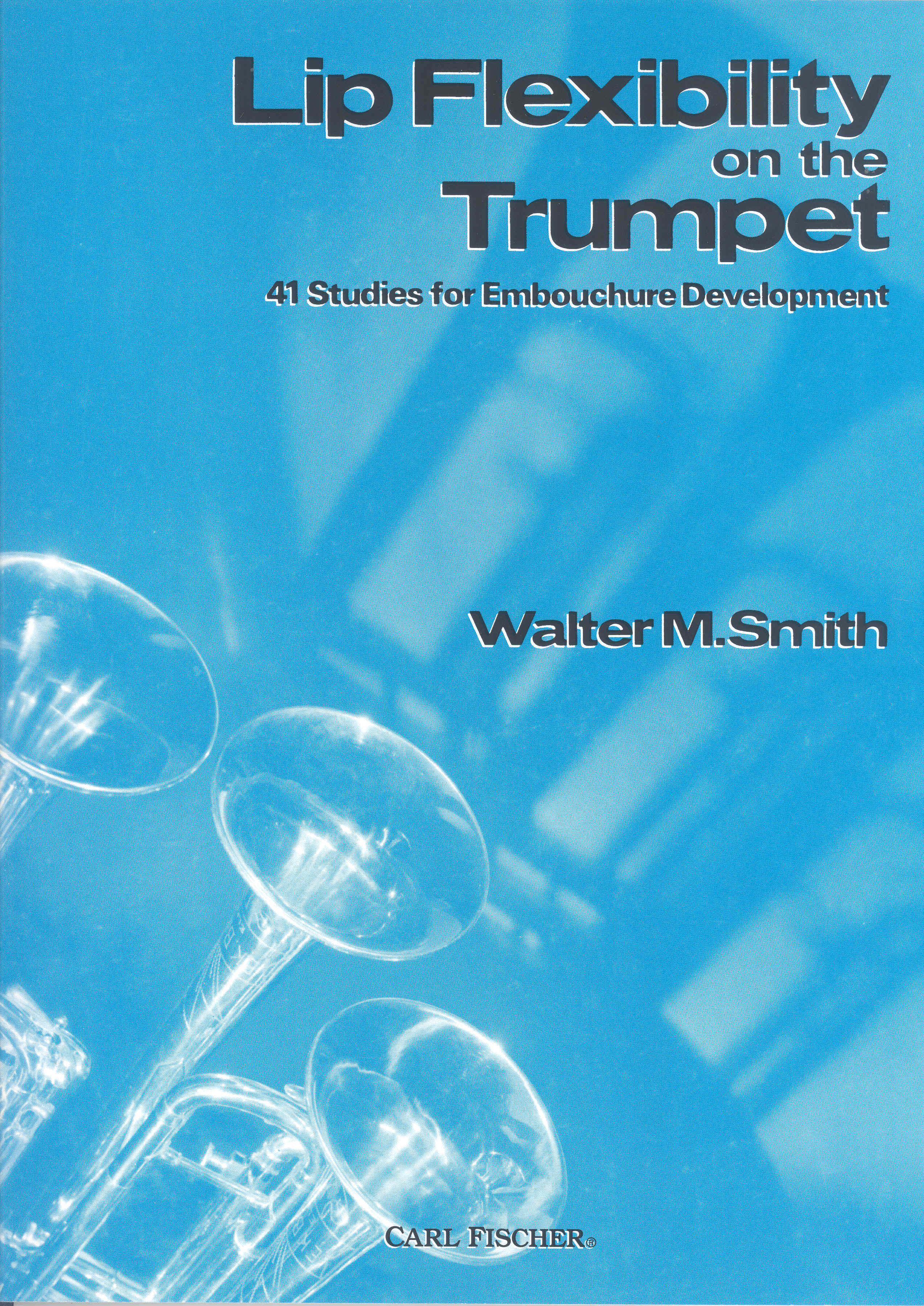 Lip Flexibility On Cornet & Trumpet Smith Sheet Music Songbook