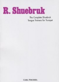 Shuebruk Complete Tongue Trainers For Trumpet Sheet Music Songbook