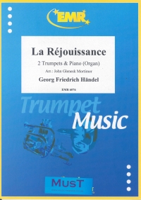 Handel Rejouissance 2 Trumpets & Piano (mortimer) Sheet Music Songbook