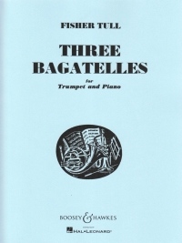 Tull 3 Bagatelles Trumpet Sheet Music Songbook