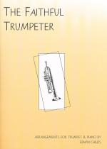 Faithful Trumpeter Childs Trumpet And Piano Sheet Music Songbook
