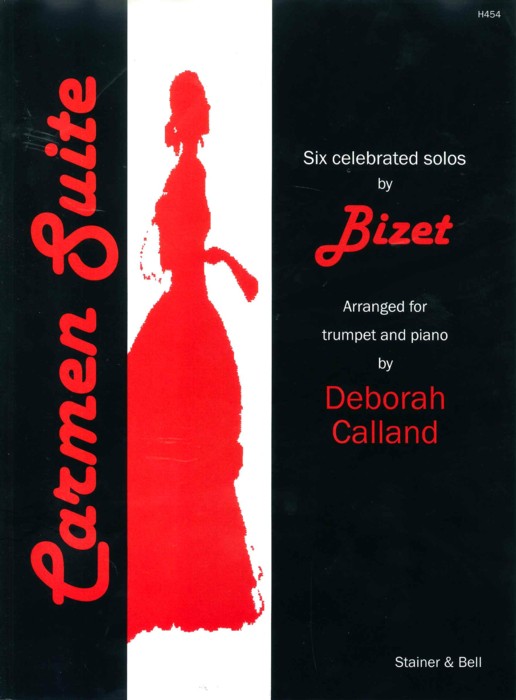 Bizet Carmen Suite Trumpet And Piano Calland Sheet Music Songbook