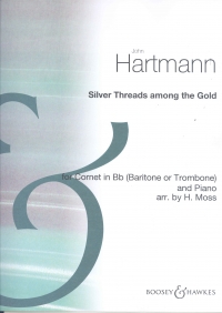 Hartmann Silver Threads Among The Gold Trumpet Pf Sheet Music Songbook
