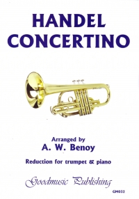 Handel Concertino Benoy Trumpet & Piano Sheet Music Songbook