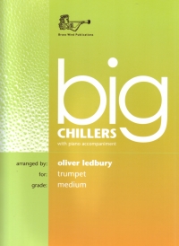 Big Chillers Trumpet Ledbury Sheet Music Songbook