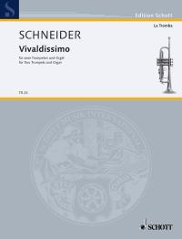 Schneider Vivaldissimo 2 Trumpets & Organ Sheet Music Songbook