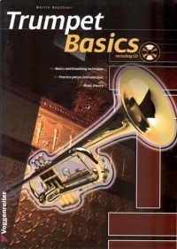 Trumpet Basics Reuthner Book & Cd Sheet Music Songbook