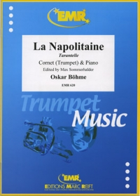 Bohme La Napolitaine Trumpet & Piano Sheet Music Songbook