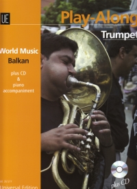 World Music Balkan Play-along Trumpet Book & Cd Sheet Music Songbook