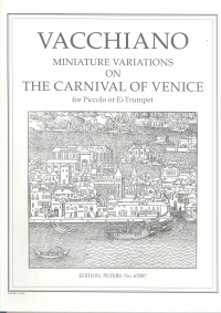 Vacchiano Carnival Of Venice Piccolo Trumpet Sheet Music Songbook