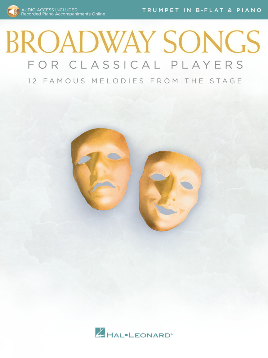 Broadway Songs For Classical Players Trumpet & Pf Sheet Music Songbook