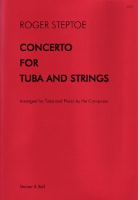 Steptoe Concerto For Tuba & Strings Tuba & Piano Sheet Music Songbook