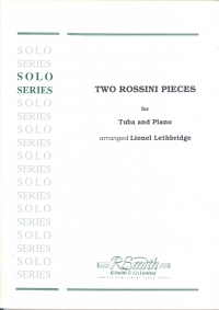 Rossini Two Pieces Lethbridge Tuba Eb Bass & Piano Sheet Music Songbook