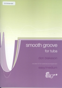 Blakeson Smooth Groove Tuba Bass Clef + Cd Sheet Music Songbook