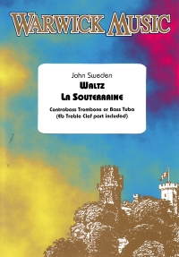 Sweden Waltz La Souterraine Contrass Trombone/tuba Sheet Music Songbook