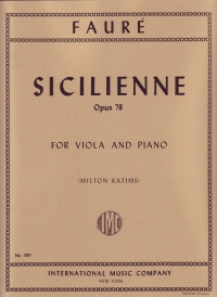 Faure Sicilienne Op78 Viola & Piano Katims Sheet Music Songbook